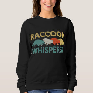 Sweatshirt Raccoon Whisperer Retro