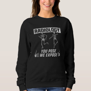 Sweatshirt Radiologue étudiante en technologie de la santé