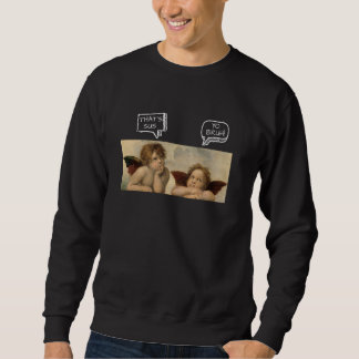 Sweatshirt Raffaels Angel Sixtinien Madonna Renaissance Paint