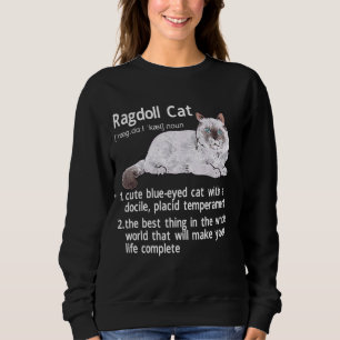 Sweatshirt Ragdoll Chat Définition Ragdoll Chat Propriétaire