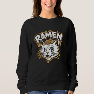Sweatshirt Ramen Chat - Drôle Ramen Noodle Soupe Chat Kitten 