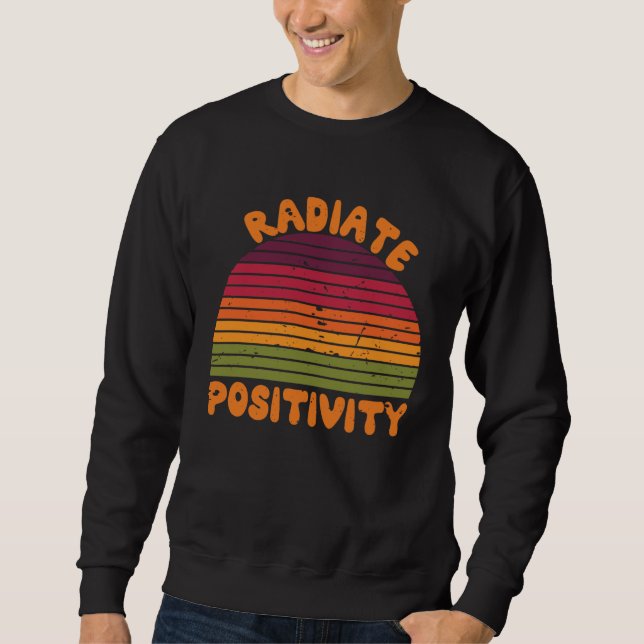 Sweatshirt Rayonner de positivité (Devant)