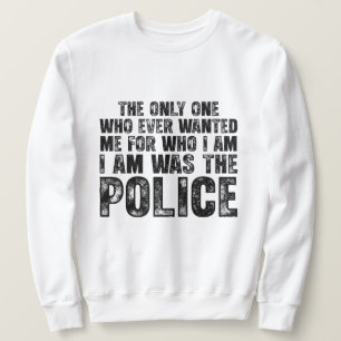 Sweatshirt Recherché par la Police – Conception de citation s