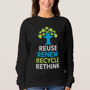 Sweatshirt Recycler Réutiliser Renouveler Repenser Activisme
