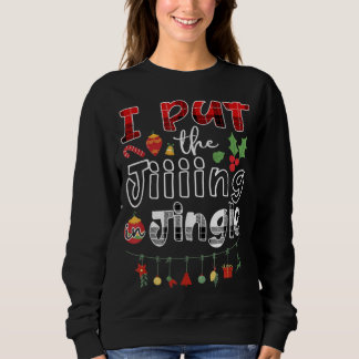 Sweatshirt Red Plaid I Put The J i i i ing In Jingle Christma