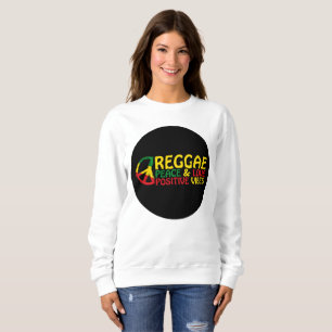 Sweatshirt Reggae Musique avec citations positives