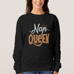 Sweatshirt Reine de la sieste
