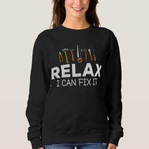 Sweatshirt Relax Je Peux Le Corriger - Handyman Mécanique