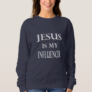 Sweatshirt Religion - Jésus Est Mon Influenceur