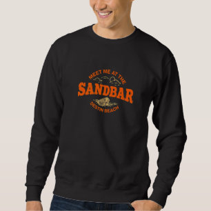 Sweatshirt Rencontrez-Moi Au Sandbar Destin Beach Summer Flor