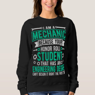 Sweatshirt Réparateur mécanicien automobile dire que je suis