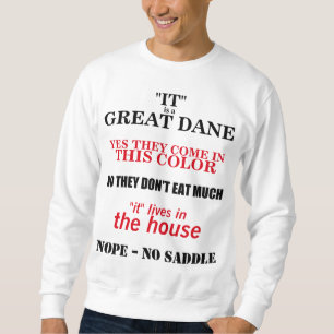 Sweatshirt Réponse à la marche des grands Danois