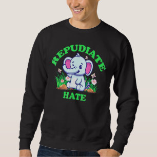 Sweatshirt Réputer la haine