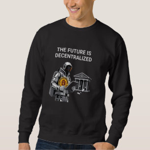 Sweatshirt Réserve Bitcoin Mining décentralisée Nakamoto HODL