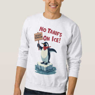 Sweatshirt Résistez À La Manifestation De Pingouins - Pas De