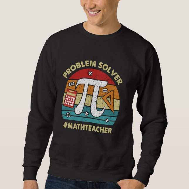 Sweatshirt Résolveur de problèmes Prof de maths Élève Drôle M (Devant)