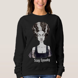 Sweatshirt Restez Éffrayant - Mariée de Frankenstein