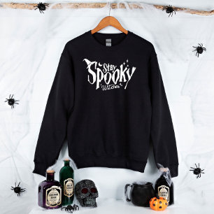 Sweatshirt Restez Éffrayant sorcière Halloween drôle
