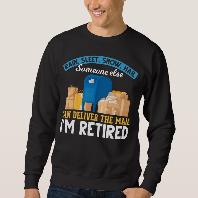 Sweatshirt Retraité Mailman Postal Worker Retraité (Devant)