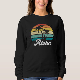Sweatshirt Retro Aloha Hawaii Hawaii île Palm Tree Beach