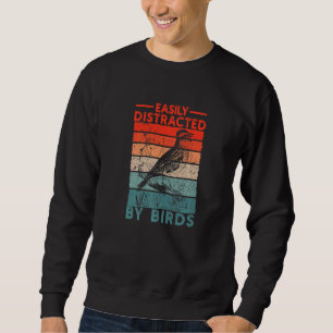 Sweatshirt Rétro Birdwatcher Animal Facilement Distrait Par O