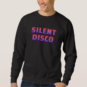 Sweatshirt Retro Silent Disco Art - Danse Musique Hip hop
