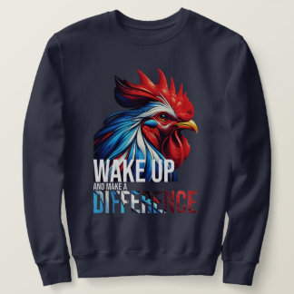 SWEATSHIRT RÉVEILLEZ-VOUS ET FAITES UNE DIFFÉRENCE