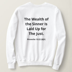 Sweatshirt Richesse pour les justes. Noir et blanc moderne