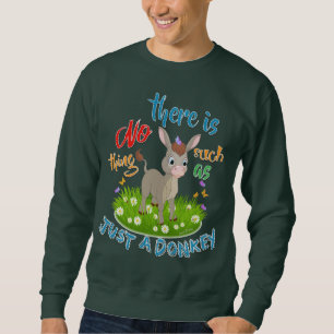 Sweatshirt Rien de tel qu'un âne