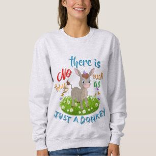 Sweatshirt Rien de tel qu'un âne