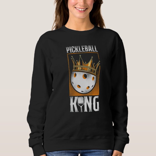 Sweatshirt Roi de Pickleball Pickleball (Devant)