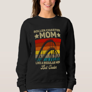 Sweatshirt Roller Dessous de verre Maman Comme Une Maman Régu