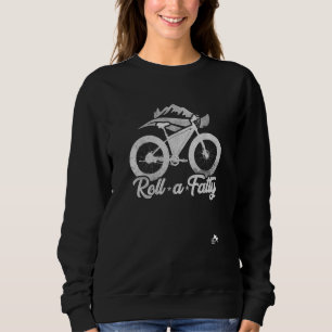 Sweatshirt Roulez un VTT Fat Vélo Fat Pire eBike Mème