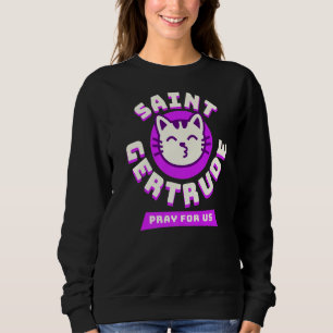 Sweatshirt Saint Gertrude de Nivelles Grand Patron Saint des 