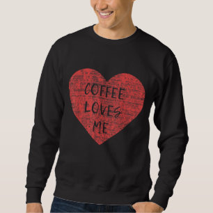Sweatshirt Saint Valentin Café aime moi Graphic