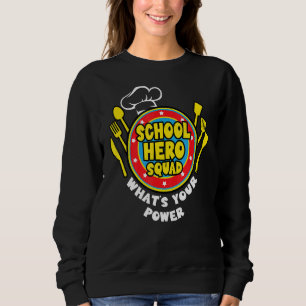 Sweatshirt Salle De Déjeuner D'École Hero Squad De Cafétéria