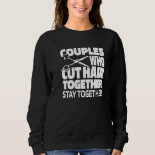 Sweatshirt Salon de coiffure Couple Coiffeur Coiffure Barbe C