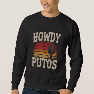 Sweatshirt Salut Putos Cactus Drôle Rétro Vintage