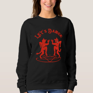Sweatshirt Satan Dance Baphomet Le Satanisme occulte