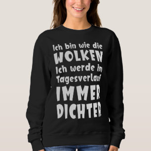Sweatshirt Saufen Dit Alcool Boire Immer Dichter [Germa