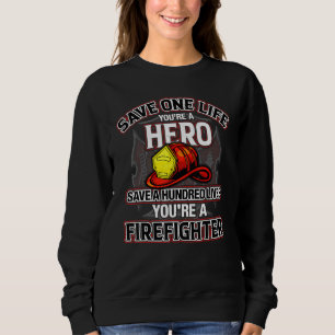 Sweatshirt Sauvez un héros de la vie Sauvez des centaines de