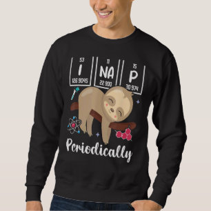 Sweatshirt Science Sloth I Nap Chimie périodique Bioche