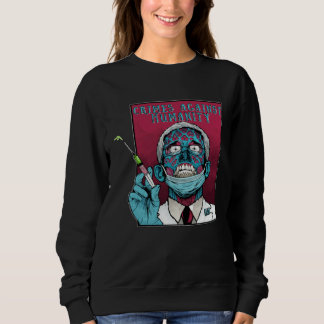 Sweatshirt Science zombie Fauci anti mandat arrestation Dr Fa