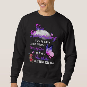 Sweatshirt Se souvenir de toi est facile pour mon fils, je le