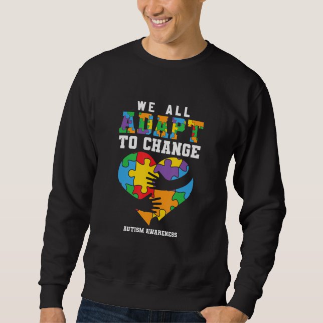 Sweatshirt Sensibilisation sur l'autisme, Nous Nous Adaptons  (Devant)