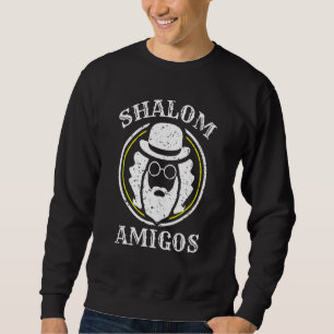 Sweatshirt Shalom Amigos juif Shabbat Yiddish hébreu Hanukk