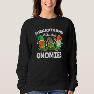Sweatshirt Shenanigans avec mes filles Gnome de la Saint Patr