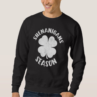 Sweatshirt Shenanigans Saison Lucky Shamrock Saint-Patrick