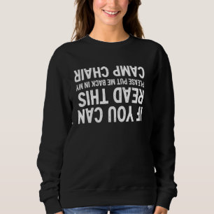 Sweatshirt Si vous pouvez lire ceci, veuillez me remettre dan