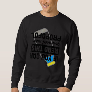 Sweatshirt Si Vous Pouvez Lire Ceci Vous Avez Besoin De Plus